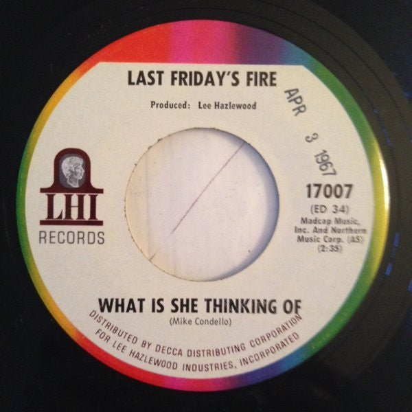 Last Friday's Fire : I Can't Help The Way I Feel (7", Single)