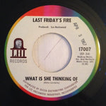 Last Friday's Fire : I Can't Help The Way I Feel (7", Single)