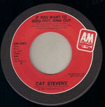 Cat Stevens : If You Want To Sing Out, Sing Out / I Want To Live In A Wigwam (7", Promo)