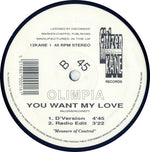Olimpia : You Want My Love (12")