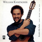 the album cover for William Kanengiser - Ronda Alla Turka