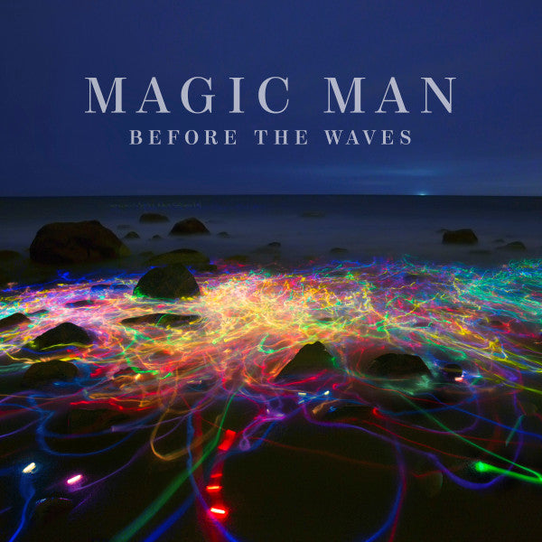 Magic Man (3) : Before The Waves (LP, Album)