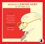 the album cover for Melodies Of Jerome Kern - Melodies: The 1955 Walden Sessions