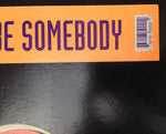 Ruffneck Featuring Yavahn : Everybody Be Somebody (12")