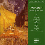 the album cover for Various Artists - Van Gogh: Music of His Time / Various