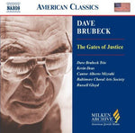 the album cover for Dave Brubeck - Milken Arch American Jewish Music: Gates of Justic