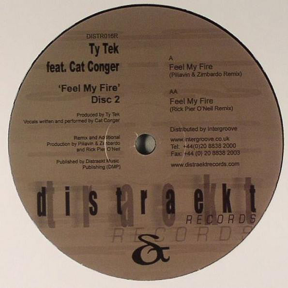 Ty Tek Feat. Cat Conger : Feel My Fire (Disc 2) (12")