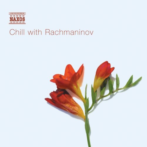 Various Artists - Chill with Rachmaninoff (CD)