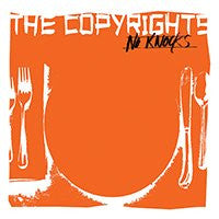 The Copyrights : No Knocks (7", Ltd, Ora)