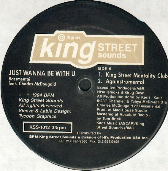 Bassmental Feat. Charles McDougald : Just Wanna Be With U (12")