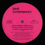 We Are Destino : Mind Force (12")