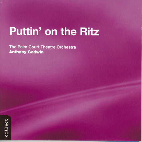 the album cover for Anthony Godwin - Puttin on the Ritz