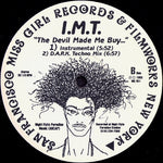 I.M.T. : The Devil Made Me Buy... (12")
