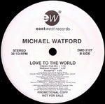 Michael Watford : Love To The World (12", Promo)