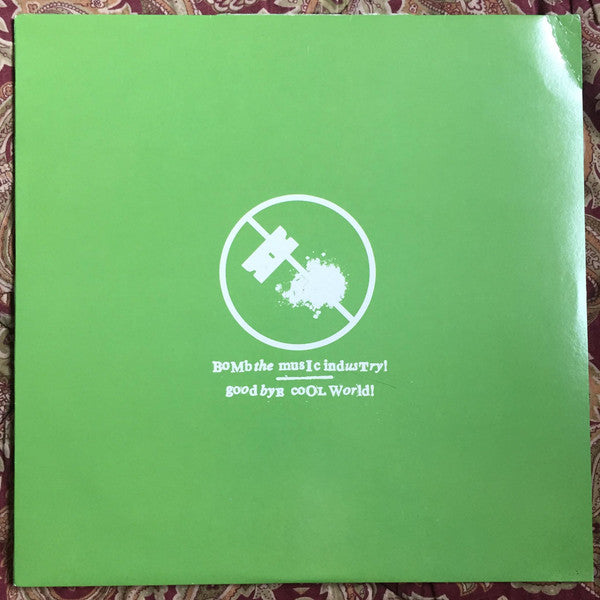 Bomb The Music Industry! : Goodbye Cool World (LP, Album, Cle)