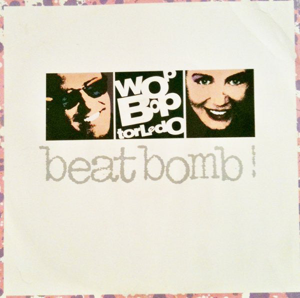 Wop Bop Torledo : Beat Bomb (12")
