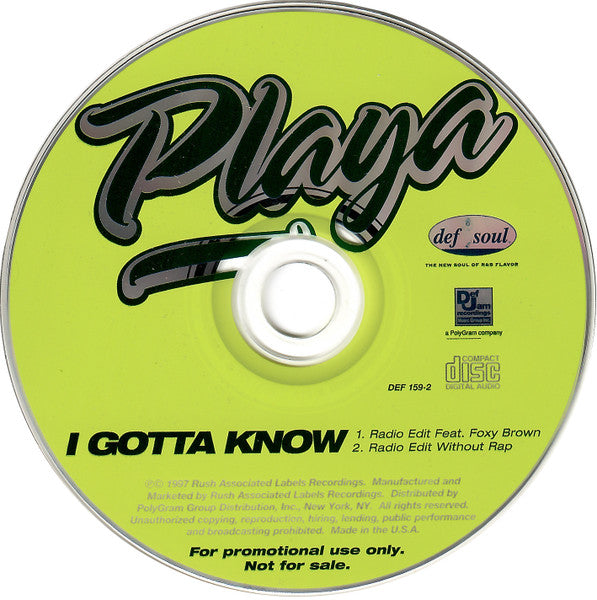 Playa Featuring Foxy Brown : I Gotta Know (CD, Single, Promo)