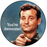 Button-You're awesome