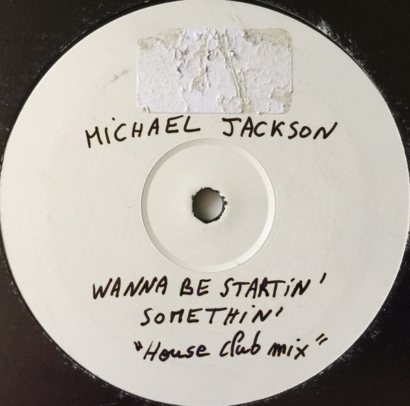 Michael Jackson : Wanna Be Startin' Something (12", Promo, Unofficial)