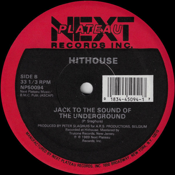 Hithouse : Jack To The Sound Of The Underground (12")