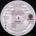 Krush (2) : Let's Get Together (So Groovy Now) (12", Promo)