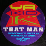 Ya Kid K : That Man (12")