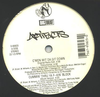 Artifacts : C'mon Wit Da Git Down (12")