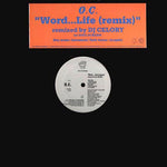 O.C. : Word...Life (Remix) (12", Single)