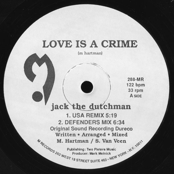 Jack The Dutchman : Love Is A Crime (12", Single)
