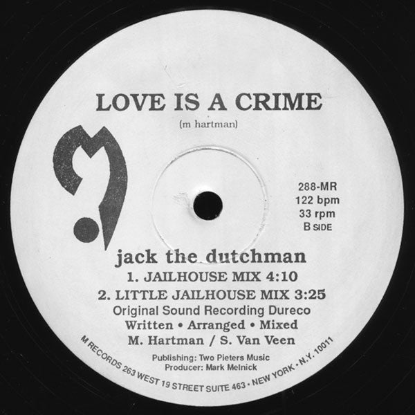Jack The Dutchman : Love Is A Crime (12", Single)