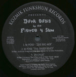 Fierce 4 Sum : Dark Oasis (12")
