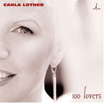 カーラ・ロザー - 100 Lovers (CD)
