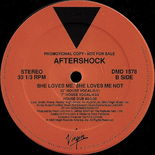 Aftershock : She Loves Me, She Loves Me Not (12", Promo)