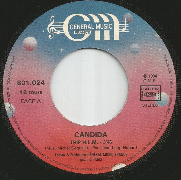 Candida* : Trip H.L.M. (7")