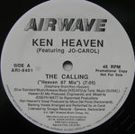 Ken Heaven Featuring Jo-Carol : The Calling ("Heaven 87 Mix") (12", Promo)