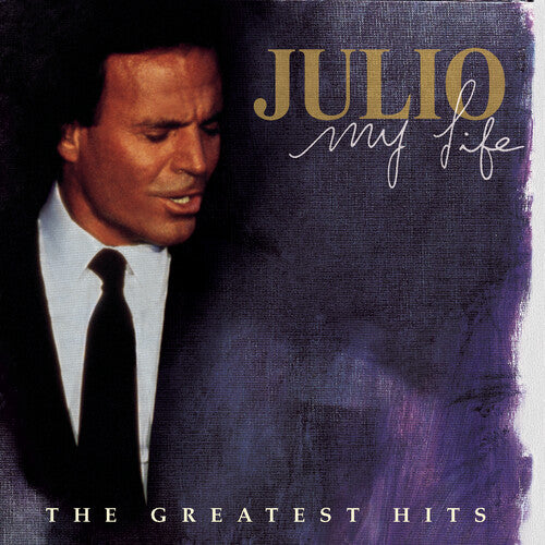 Julio Iglesias - My Life: Greatest Hits (CD)