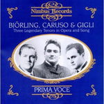 the album cover for Bjorling / Caruso / Gigli - Bjorling/Caruso/Gigli : Three Legendary Tenors