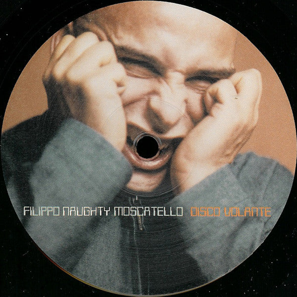 Filippo "Naughty" Moscatello* : Disco Volante (2x12")
