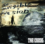 the album cover for The Coral - The Invisible Invasion