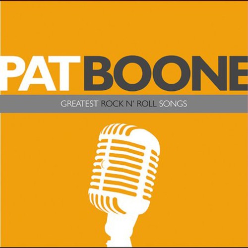 the album cover for Pat Boone - Greatest Rock N' Roll Songs