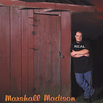the album cover for Marshall Madison - Real