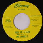 The Mark II (2) : Soul Of A Man(7", Single)