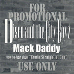 Disco & The City Boyz : Mack Daddy (CD, Maxi, Promo)