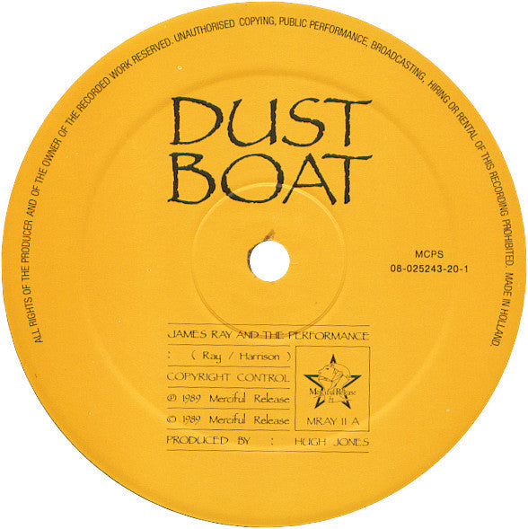 James Ray And The Performance : Dust Boat (12")