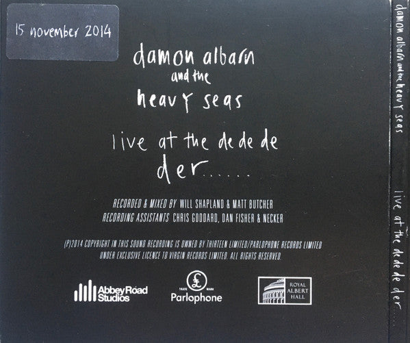 Damon Albarn And The Heavy Seas : Live At The De De De Der 15th Nov 2014 (2xCDr)
