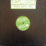 D'Influence : Rock With You (12", Promo)