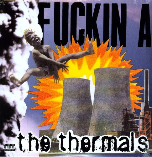 The Thermals - Fuckin a (Vinyl)