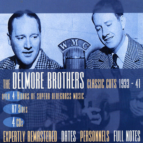 The Delmore Brothers - Classic Cuts 1933-1941 (CD)