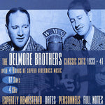 The Delmore Brothers - Classic Cuts 1933-1941 (CD)