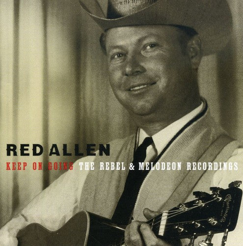 the album cover for Red Allen - Keep on Going